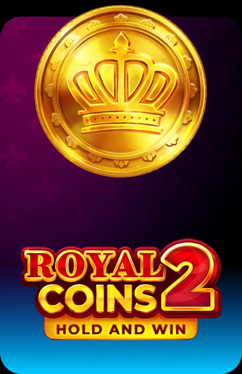 Royal Coins 2: Hold and Win