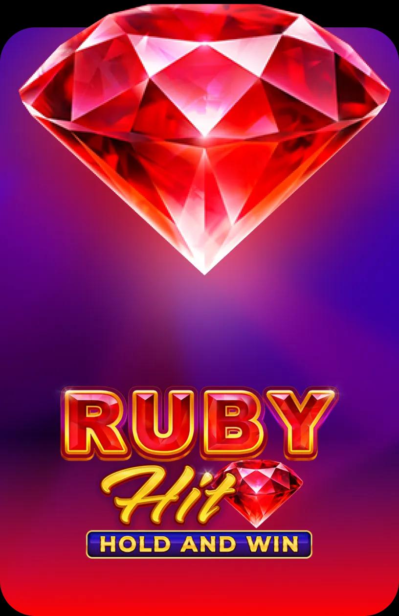Ruby Hit: Hold and Win