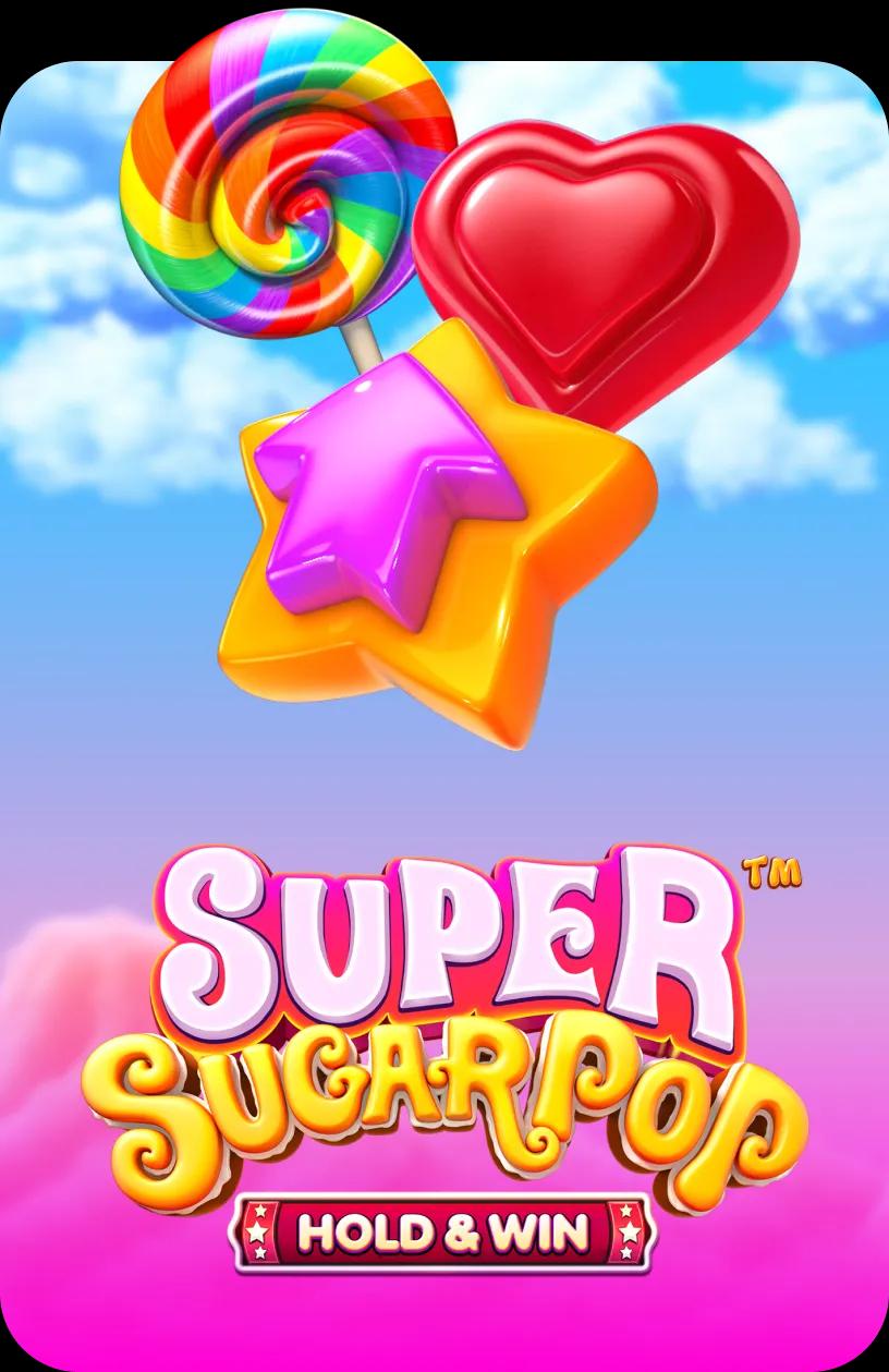 Super Sugar Pop - Hold & Win