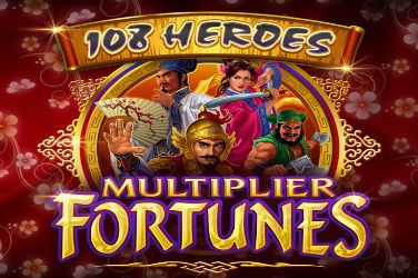 108 Heroes: Multiplier Fortunes Slot